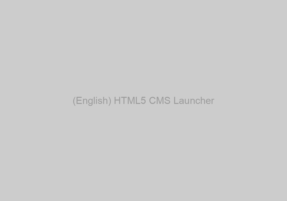 (English) HTML5 CMS Launcher